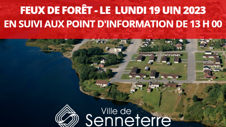 ÉTAT DE SITUATION - LUNDI 19 JUIN 2023 - EN SUIVI AU POINT D'INFORMATION DE 13 H 
