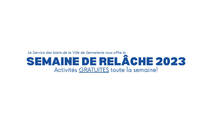 Semaine de relâche 2023