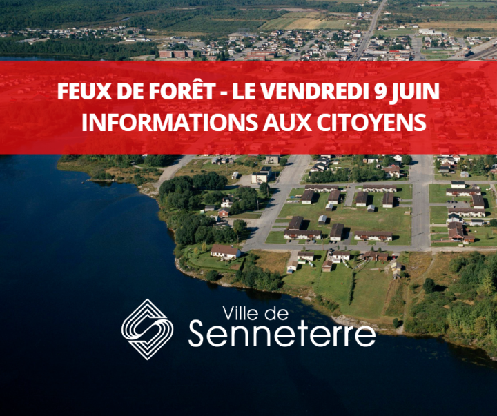 INFORMATIONS AUX CITOYENS - EN DATE DU VENDREDI 9 JUIN - 15 H 30