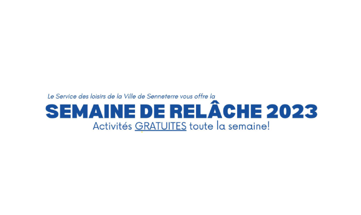 Semaine de relâche 2023