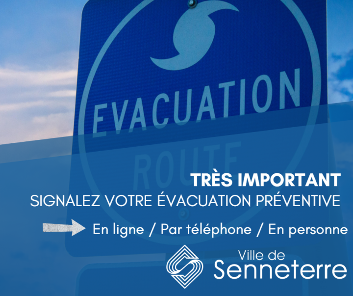 CE QU'IL FAUT FAIRE SI VOUS ÉVACUEZ LA VILLE DE FAÇON PRÉVENTIVE