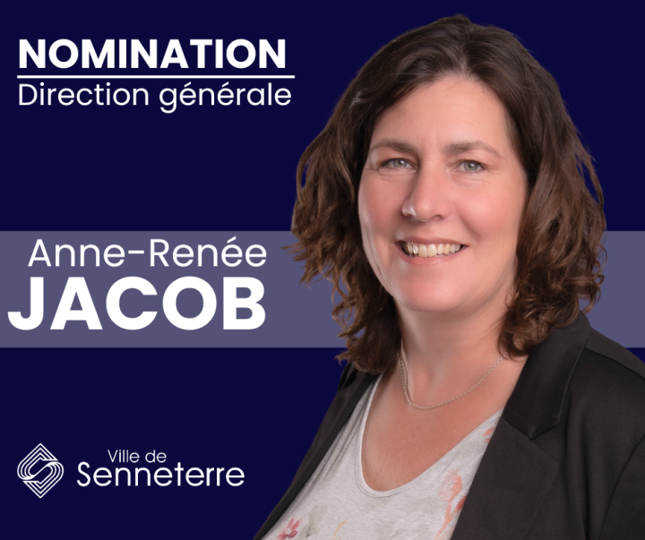 Nomination d'Anne-Renée Jacob au poste de directrice générale de la Ville de Senneterre