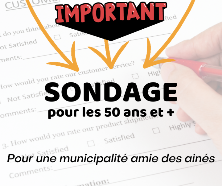 SONDAGE POUR LES PERSONNES DE 50 ANS ET PLUS DE SENNETERRE