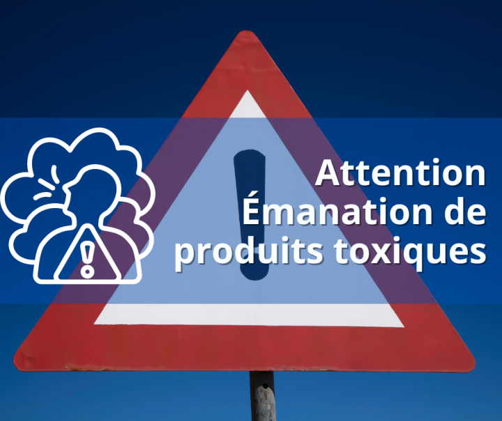 Avis important concernant les émanations de produits toxiques au CN 