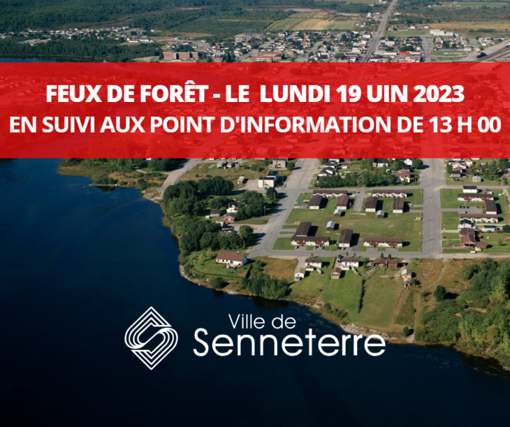 ÉTAT DE SITUATION - LUNDI 19 JUIN 2023 - EN SUIVI AU POINT D'INFORMATION DE 13 H